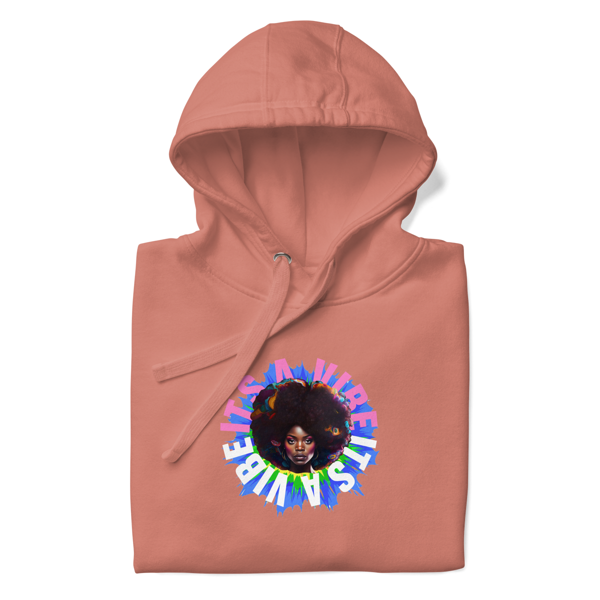 It's A Vibe Hoodie